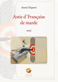 Astie d'Française de marde
