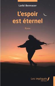 L'espoir est éternel