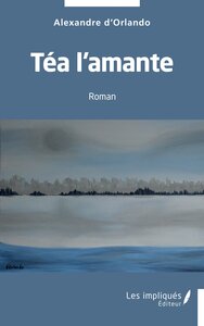 Téa l'amante