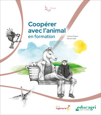 Coopérer avec l'animal en formation