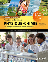 Cahier d'activités Physique/Chimie - 1re et terminale Bac Pro
