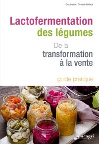 Lactofermentation des légumes