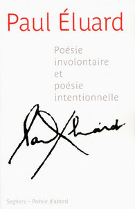 Poésie involontaire et poésie intentionnelle - NE