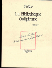 Bibliothèque Oulipienne - tome 1