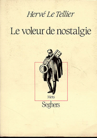 Le voleur de nostalgie