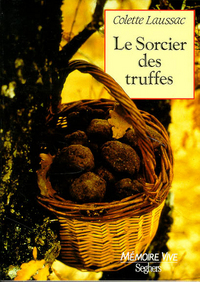 Le sorcier des truffes - NE