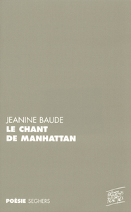 Le chant de Manhattan