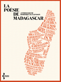 LA POESIE DE MADAGASCAR - ANTHOLOGIE