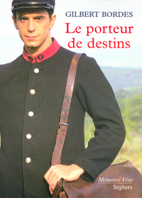 Le porteur de destins - NE