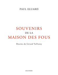 SOUVENIRS DE LA MAISON DES FOUS