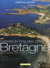 Balades le long des côtes de Bretagne