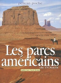 Les parcs américains de l'ouest