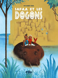 SAFAA ET LES DOGONS