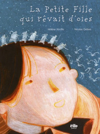 La petite fille qui rêvait d'oies