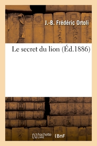 LE SECRET DU LION