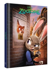 ZOOTOPIE - Disney Cinéma - L'histoire du film