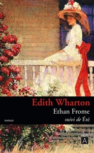 Ethan Frome - Suivi de Été