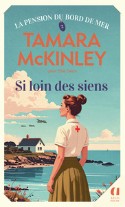 La pension du bord de mer - Tome 2 Si loin des siens