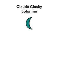 CLAUDE CLOSKY - COLOR ME - LUNE