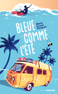 BLEUE COMME L'ETE