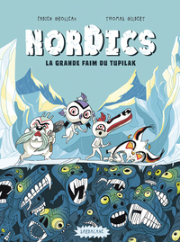 NORDICS - T01 - LA GRANDE FAIM DU TUPILAK