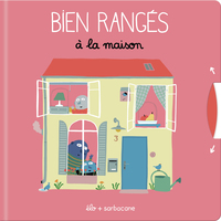 Bien rangés à la maison