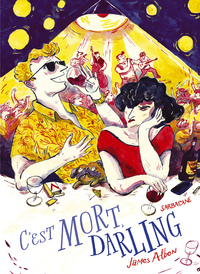 C'EST MORT, DARLING