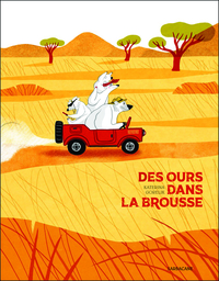 Des ours dans la brousse