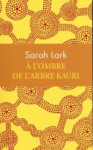 A L'OMBRE DE L'ARBRE KAURI