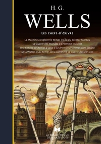 H. G. Wells - Les chefs-d'oeuvre