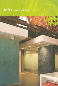 Lofts - Vivre et travailler