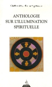 L'Anthologie sur l'illumination spirituelle