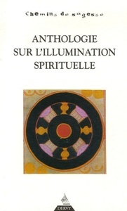 L'Anthologie sur l'illumination spirituelle