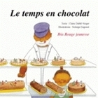 Le temps en chocolat
