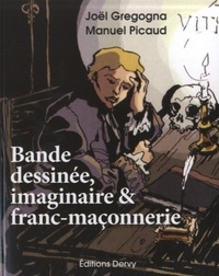 BANDE DESSINEE, IMAGINAIRE & FRANC-MACONNERIE