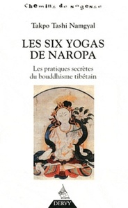 Les Six Yogas de Naropa