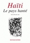 Haïtï, le pays hanté - essai