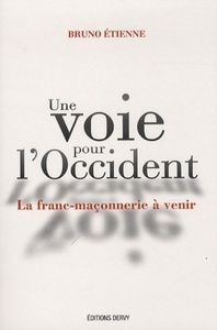 UNE VOIE POUR L'OCCIDENT