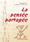 LA PENSEE PARTAGEE. UN ATELIER POUR UNE APPROCHE INTERCULTURELLE DU R AISONNEMENT