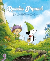 ROSALIE PIPASOL - LA CUEILLETTE DE COULINE