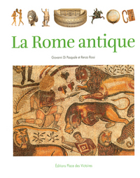 La Rome antique