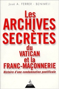 Les Archives secrètes du Vatican et la franc-maçonnerie