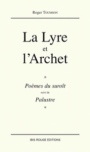 LA LYRE ET L'ARCHET