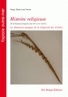 Histoire religieuse de la Guyane française aux XIXe et XXe siècles - la dimension magique de la religiosité des Créoles