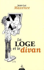 LA LOGE ET LE DIVAN