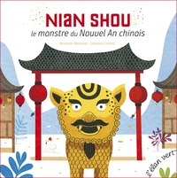 Nian Shou le monstre du nouvel an chinois