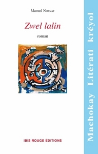 Zwel lalin - roman