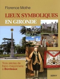 Lieux symboliques en Gironde