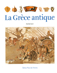 La Grèce antique