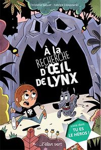 A LA RECHERCHE D'OEIL DE LYNX